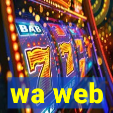 wa web